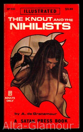 Item #50755 THE KNOUT AND THE NIHILISTS. A. de Granamour
