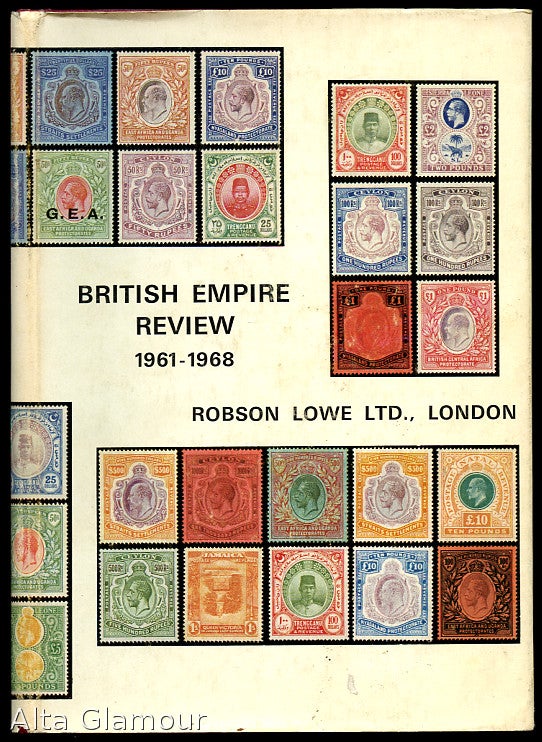 Item #51110 BRITISH EMPIRE; A Resume of Prices Realised at Auction for The Seven Seasons 1961-1968 of British Empire Postage Stamps