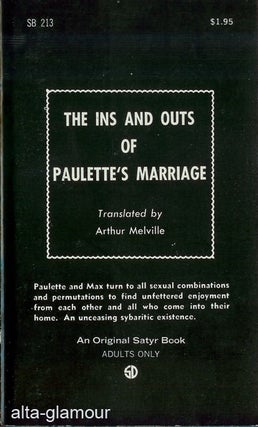 Item #51378 THE INS AND OUTS OF PAULETTE'S MARRIAGE; or A Happy Modern Household. Arthur Melville