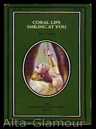 Item #51574 CORAL LIPS SMILING AT YOU. Van Cardui