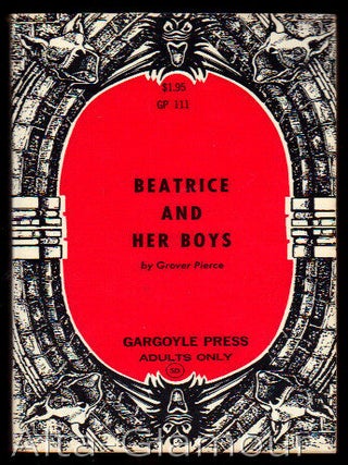 Item #53176 BEATRICE AND HER BOYS. Grover Pierce