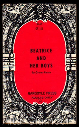 Item #53176 BEATRICE AND HER BOYS. Grover Pierce