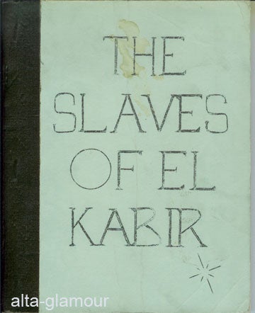 Item #53413 THE SLAVES OF EL KABIR