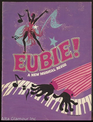 Item #57057 EUBIE!; A New Musical Revue