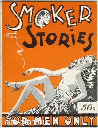 Item #57657 SMOKER STORIES; For Men Only. Joe "Miller" Murray, compiler