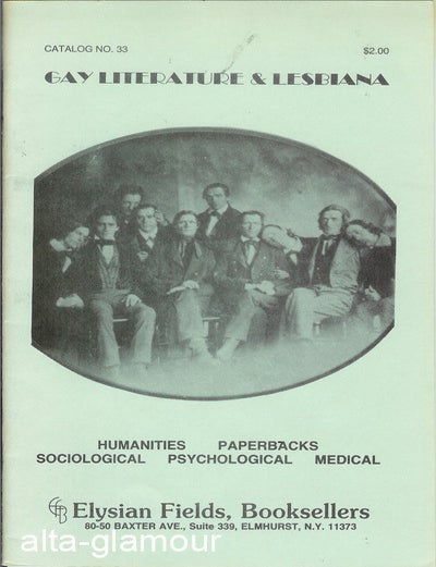 Item #57755 ELYSIAN FIELDS, BOOKSELLERS - CATALOGUE; Gay Literature & Lesbiana. Catalogue.