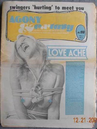 Item #59178 AGONY & EXTASY; For Freaks, Fetishists, and Far-Out Fantasists