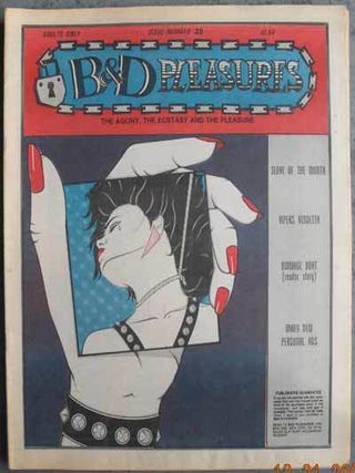 Item #59212 B & D PLEASURES; The Agony, the Ecstasy and the Pleasure