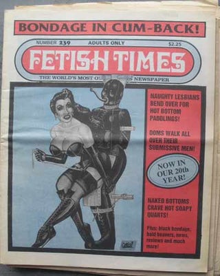 Item #59519 FETISH TIMES; The World's Most Outrageous Newspaper