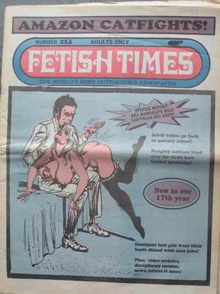 Item #59522 FETISH TIMES; The World's Most Outrageous Newspaper