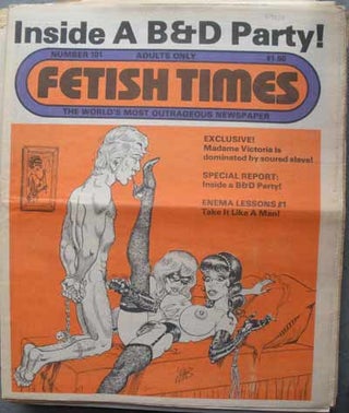 Item #59525 FETISH TIMES; The World's Most Outrageous Newspaper