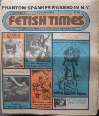 Item #59530 FETISH TIMES; The World's Most Outrageous Newspaper
