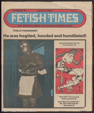 Item #59537 FETISH TIMES; The World's Most Outrageous Newspaper
