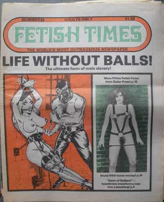 Item #59538 FETISH TIMES; The World's Most Outrageous Newspaper
