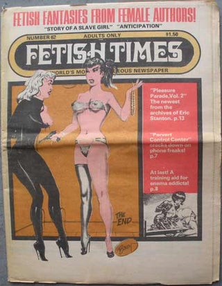 Item #59542 FETISH TIMES; The World's Most Outrageous Newspaper