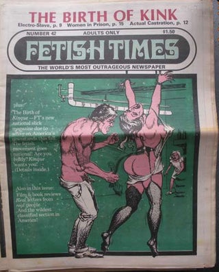 Item #59607 FETISH TIMES; The World's Most Outrageous Newspaper. Marvin X