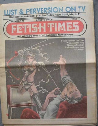 Item #59610 FETISH TIMES; The World's Most Outrageous Newspaper. Marvin X