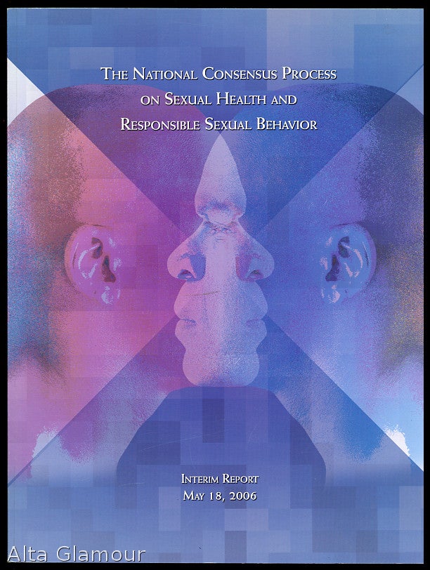 Item #60439 THE NATIONAL CONSENSUS PROCESS ON SEXUAL HEALTH AND RESPONSIBLE SEXUAL BEHAVIOR