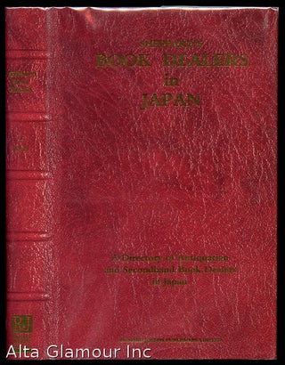 Item #60469 SHEPPARD'S BOOK DEALERS IN JAPAN; A Directory of Antiquarian and Secondhand Books,...