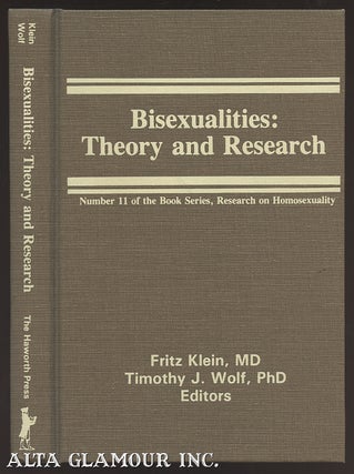 Item #60845 BISEXUALITIES: Theory and Research. MD Klein, Fritz, MD Timothy J. Wolf
