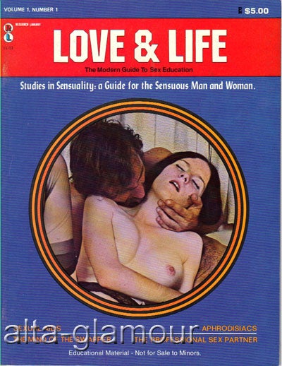 Item #61661 LOVE & LIFE; The Modern Guide to Sex Education