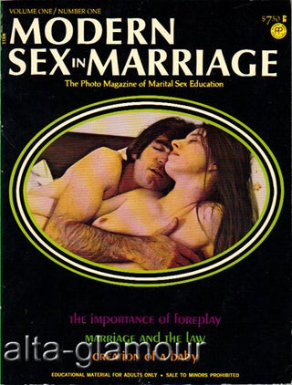 Item #61677 MODERN SEX IN MARRIAGE; The Photo Magazine of Marital Sex Education