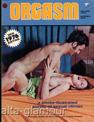 Item #61732 ORGASM; A Photo-Illustrated Survey of Sexual Climax