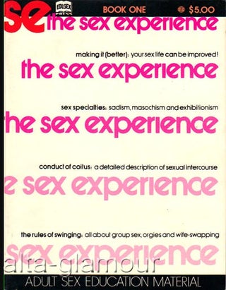 Item #61915 THE SEX EXPERIENCE; Book One