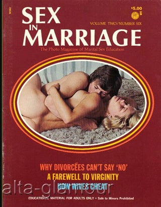 Item #61994 SEX IN MARRIAGE; The Photo Magazine of Marital Sex Education