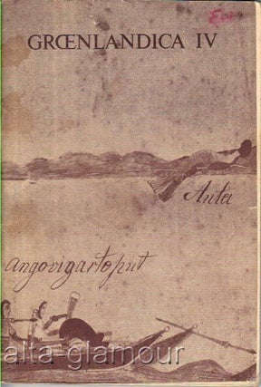 Item #62250 GROENLANDICA IV; Katalog Nr. 88 - Groenlandica IV. April 1976. Antikvariat Arnold Busck