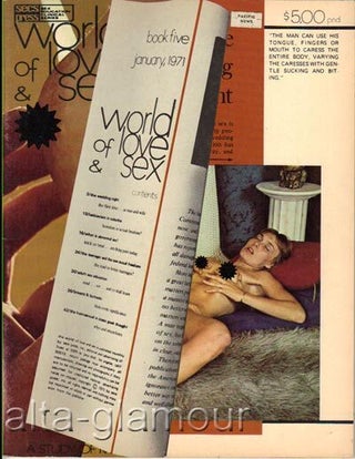 Item #62485 WORLD OF LOVE & SEX; A Study of Man's Sexual Mores and Practices