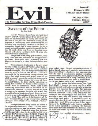 Item #62547 EVIL; The Newsletter for True Crime Book Fanatics. Dan Kelly