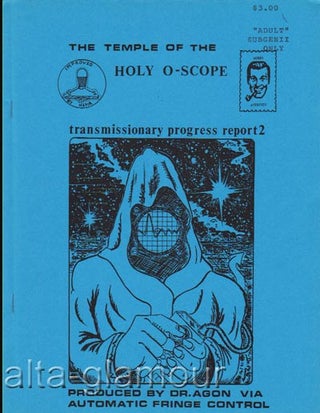 Item #62557 THE TEMPLE OF THE HOLY O-SCOPE; Transmissionary progress report. Dr. Agon, aka...