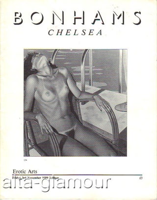 Item #62954 BONHAMS CHELSEA - EROTIC ARTS; Sale Number 24593. Bonhams Chelsea - Auction catalogue