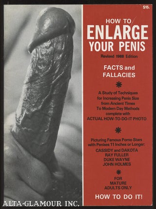 Item #62967 HOW TO ENLARGE YOUR PENIS; Facts and Fallacies. William Brooks