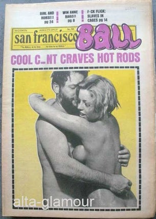 Item #63371 SAN FRANCISCO BALL; To BALL Is To Live...To Live Is To BALL. Ron Garst, Edgar Vernon,...
