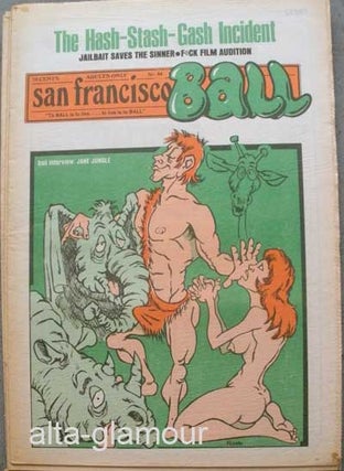 Item #63380 SAN FRANCISCO BALL; To BALL Is To Live...To Live Is To BALL. Ron Garst, Edgar Vernon,...