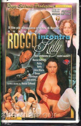 Item #63966 QUANDO ROCCO INCONTRA KELLY; VHS. Rocco Siffredi, writer and director