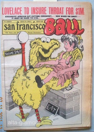 Item #65136 SAN FRANCISCO BALL; The Stars and Stripes of the Sexual Revolution. Ron Garst, Edgar...