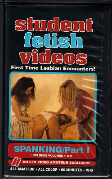 Item #66296 STUDENT FETISH VIDEOS : SPANKING NO. 1; First Time Lesbian Encounters!