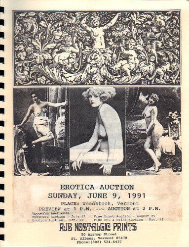 Item #68324 RJB NOSTALGIC PRINTS - EROTICA AUCTION; Sunday, June 9, 1991 - Woodstock, VT. Robert J. Bessette.