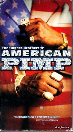 Item #68786 AMERICAN PIMP; VHS. Hughes Brothers, directors