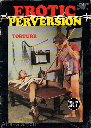 Item #69085 EROTIC PERVERSION; Pornography with Fantasy