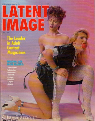 Item #69371 LATENT IMAGE. Robert Bishop, F E. Campbell, feature writer