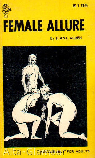 Item #69576 FEMALE ALLURE. Diana Alden.