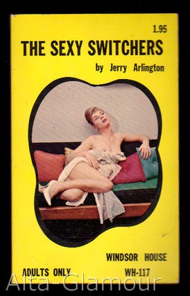 Item #69711 THE SEXY SWITCHERS. Jerry Arlington