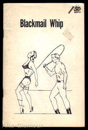Item #70195 BLACKMAIL WHIP