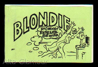 Item #71448 BLONDIE "Dagwood! You're late for work!" Based on characters, Chic Young
