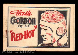 Item #71501 FLASH GORDON IN "RED HOT" Based on the character, Alex Raymond