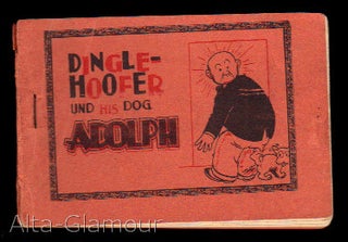 Item #71502 DINGLEHOOFER UND HIS DOG ADOLPH. Based on characters, Harold H. Knerr